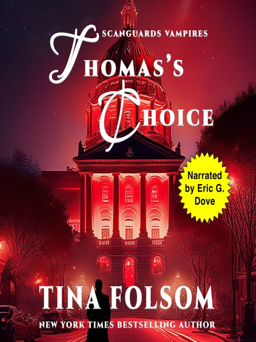 Title details for Thomas's Choice (Scanguards Vampires #8) by Tina Folsom - Available
